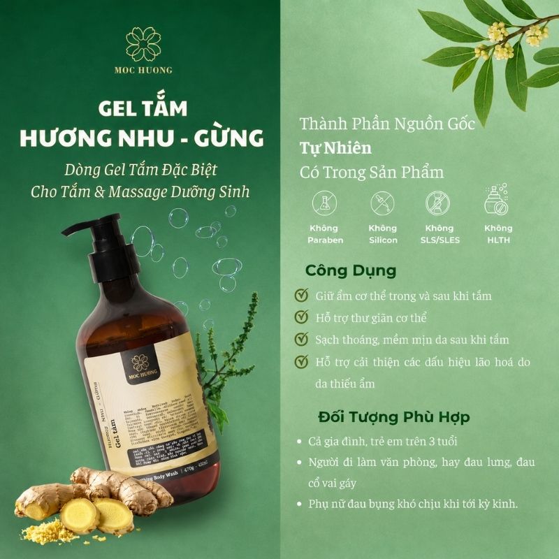 Gel Tắm Hương Nhu - Gừng - Mộc Hương (470g - 450ml)